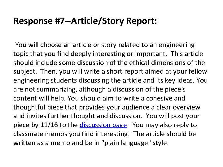 Response #7 --Article/Story Report: You will choose an article or story related to an
