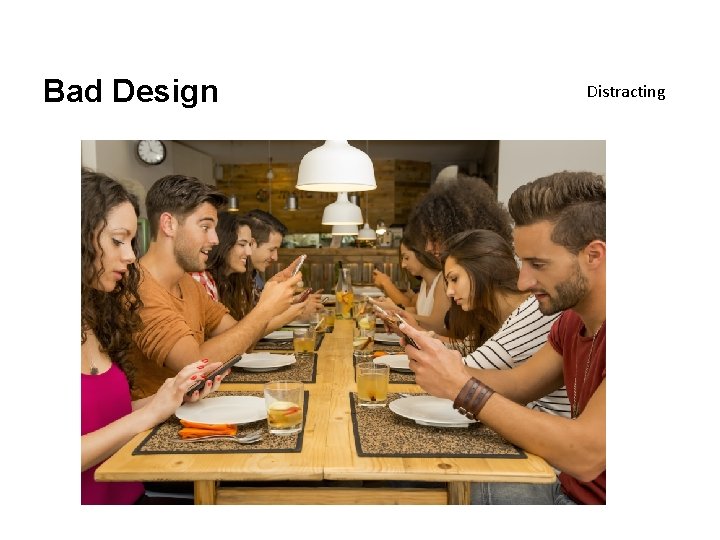 Bad Design Distracting 