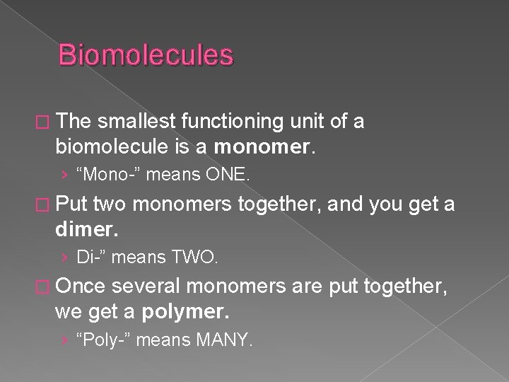 Biomolecules What molecules keep us alive and how