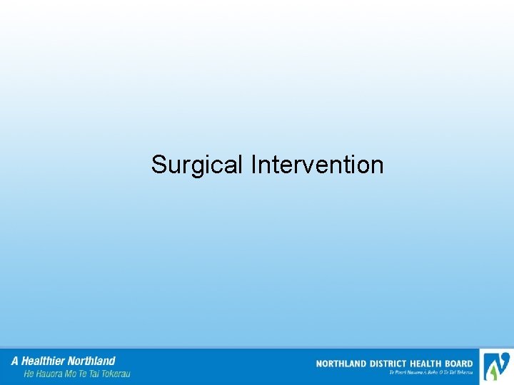 Surgical Intervention 