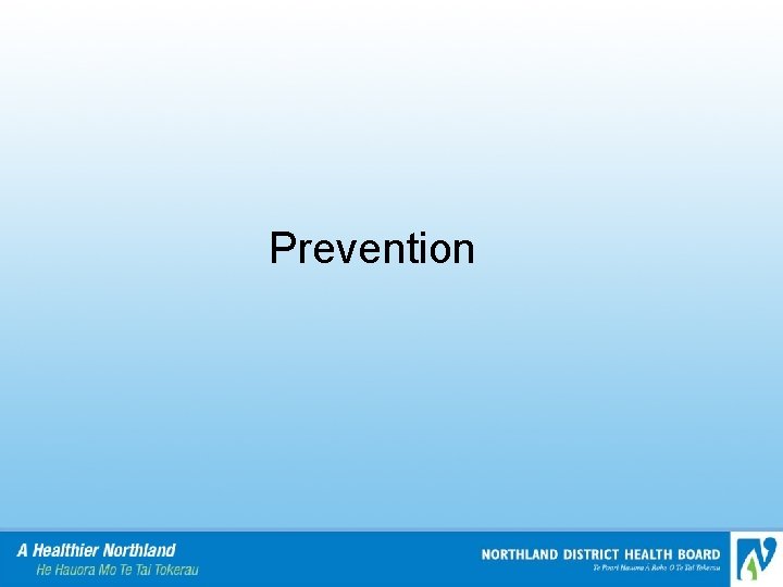Prevention 