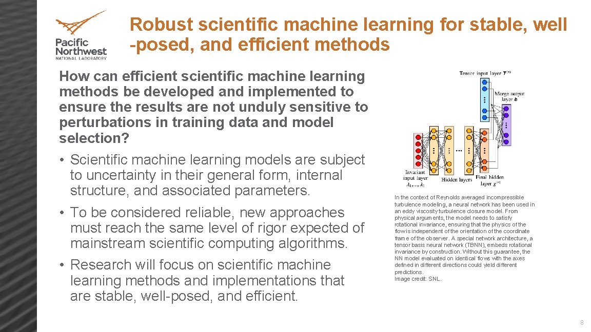 Robust scientific machine learning for stable, well -posed, and efficient methods How can efficient