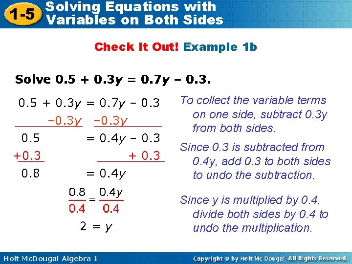 Solving Equations with 1 -5 Variables on Both Sides Check It Out! Example 1 Solving Equations with 1 -5 Variables on Both Sides Check It Out! Example 1