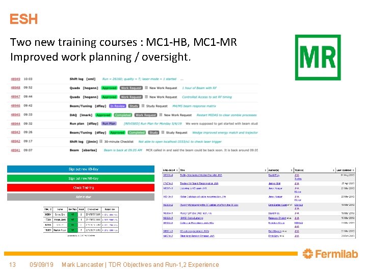 ESH Two new training courses : MC 1 -HB, MC 1 -MR Improved work