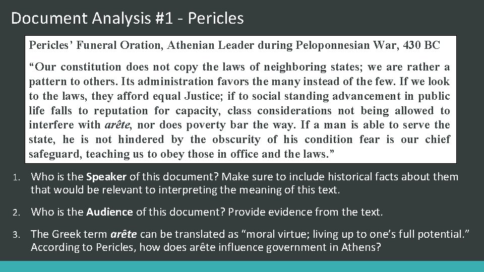 Document Analysis #1 - Pericles’ Funeral Oration, Athenian Leader during Peloponnesian War, 430 BC