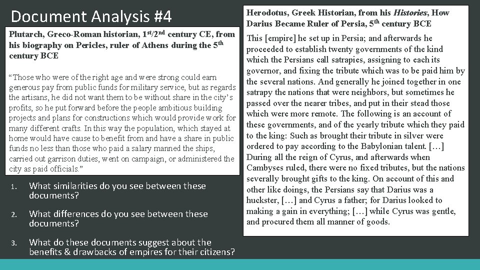 Document Analysis #4 Herodotus, Greek Historian, from his Histories, How Darius Became Ruler of