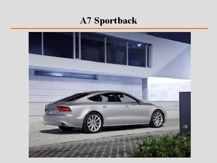 A 7 Sportback 