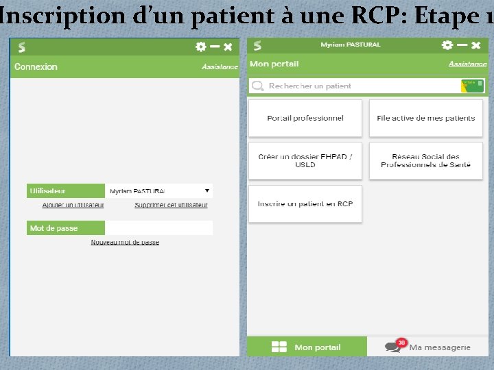 Inscription d’un patient à une RCP: Etape 1 