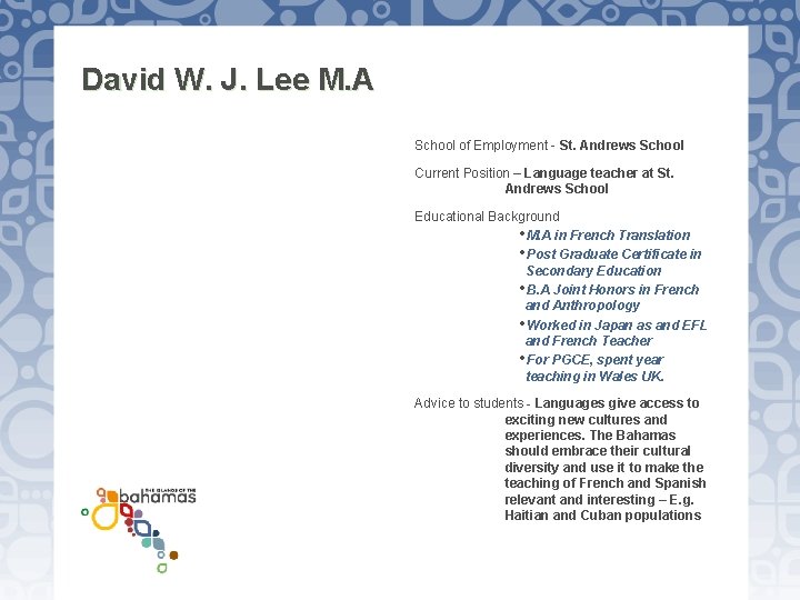 David W. J. Lee M. A School of Employment - St. Andrews School Current