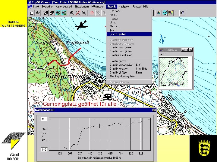 Anwendungsbeispiel BADENWÜRTTEMBERG Einfügen von Grafiken und Berechnen eines Geländeschnitts Stand 08/2001 