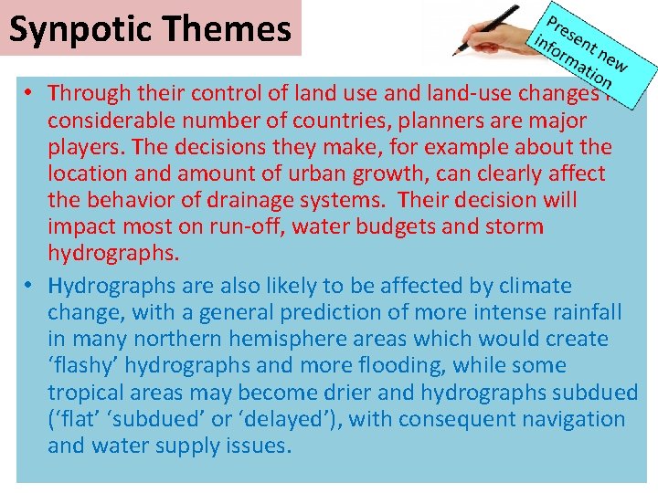 Synpotic Themes • Through their control of land use and land-use changes in a Synpotic Themes • Through their control of land use and land-use changes in a