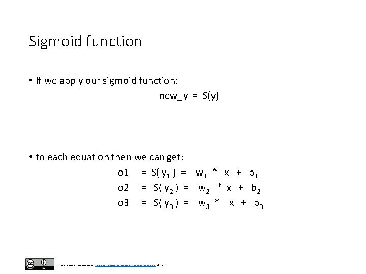 Sigmoid function • If we apply our sigmoid function: new_y = S(y) • to