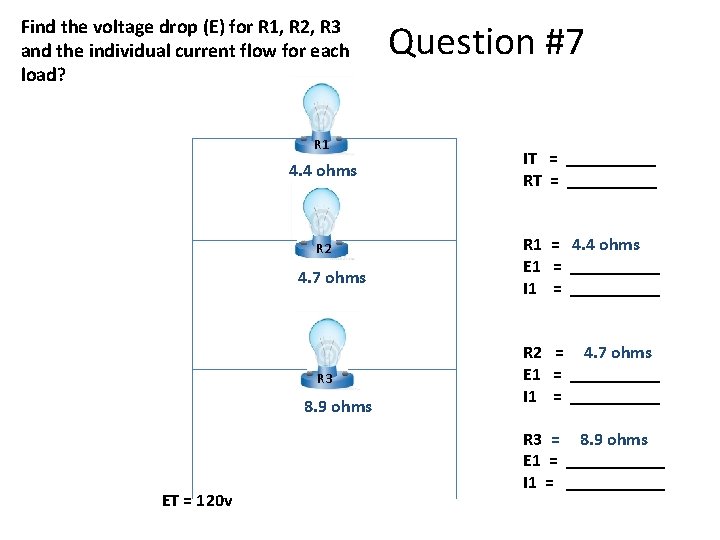 Find the voltage drop (E) for R 1, R 2, R 3 and the