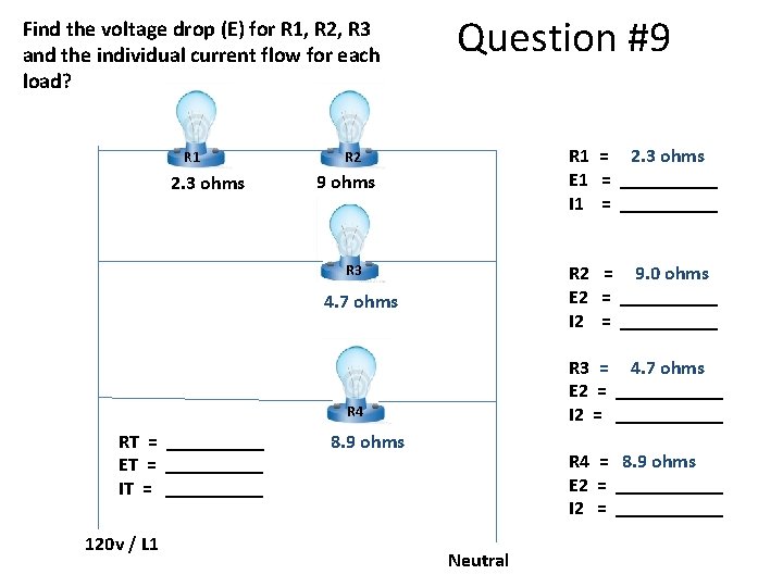Find the voltage drop (E) for R 1, R 2, R 3 and the
