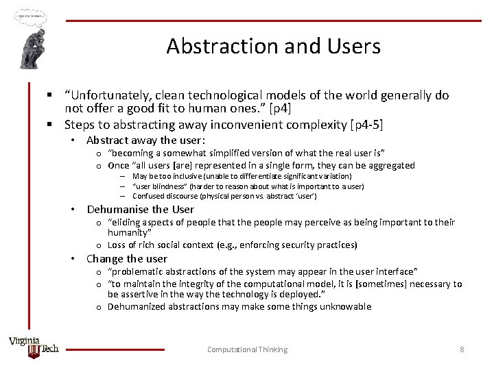 Abstraction and Users § “Unfortunately, clean technological models of the world generally do not