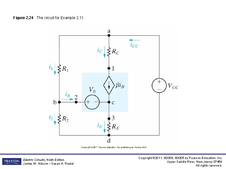 Figure 2. 24 The circuit for Example 2. 11. Electric Circuits, Ninth Edition James Figure 2. 24 The circuit for Example 2. 11. Electric Circuits, Ninth Edition James