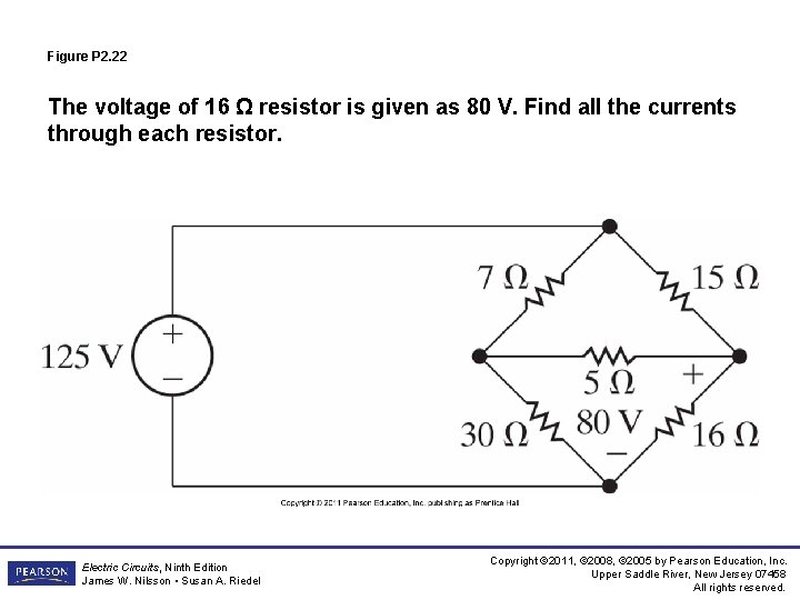 Figure P 2. 22 The voltage of 16 Ω resistor is given as 80 Figure P 2. 22 The voltage of 16 Ω resistor is given as 80