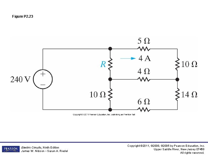 Figure P 2. 23 Electric Circuits, Ninth Edition James W. Nilsson • Susan A. Figure P 2. 23 Electric Circuits, Ninth Edition James W. Nilsson • Susan A.
