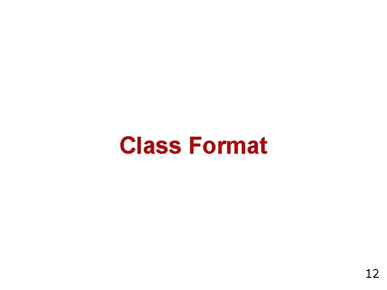 Class Format 12 