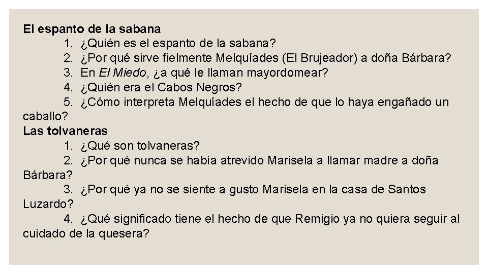 El espanto de la sabana 1. ¿Quién es el espanto de la sabana? 2.