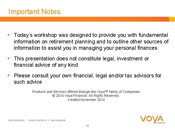 Important Notes § Today’s workshop was designed to provide you with fundamental information on