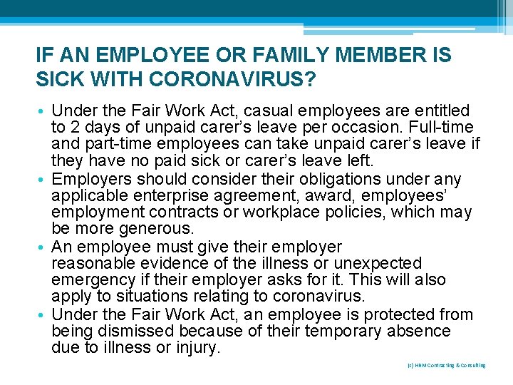 IF AN EMPLOYEE OR FAMILY MEMBER IS SICK WITH CORONAVIRUS? • Under the Fair