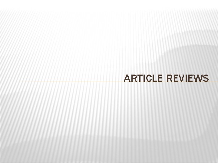 ARTICLE REVIEWS 