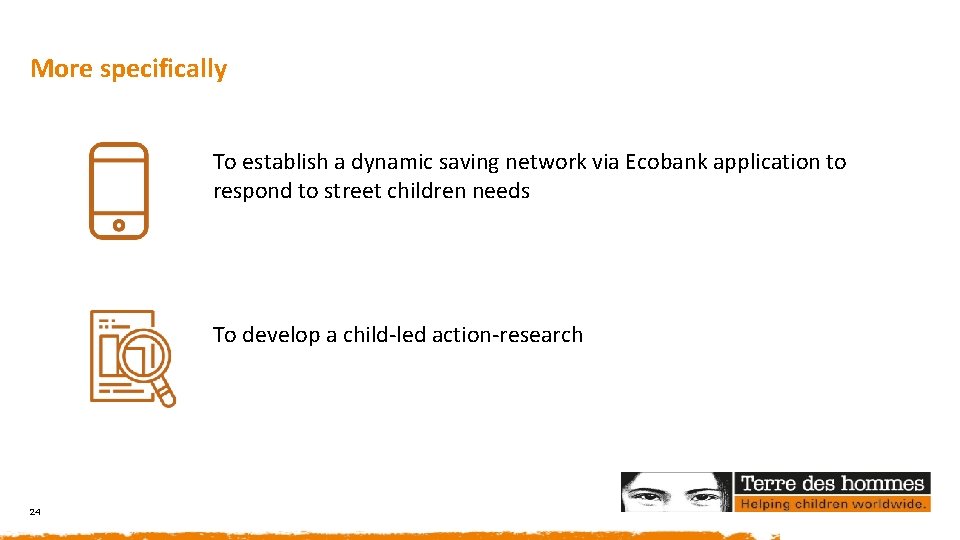 More specifically To establish a dynamic saving network via Ecobank application to respond to