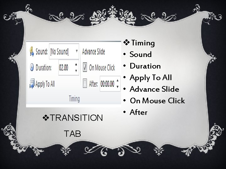 v. TRANSITION TAB v. Timing • Sound • Duration • Apply To All •