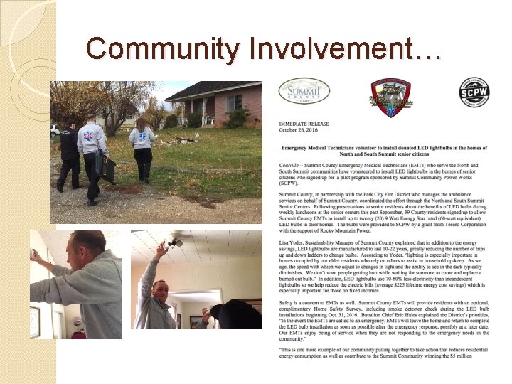 Community Involvement… 