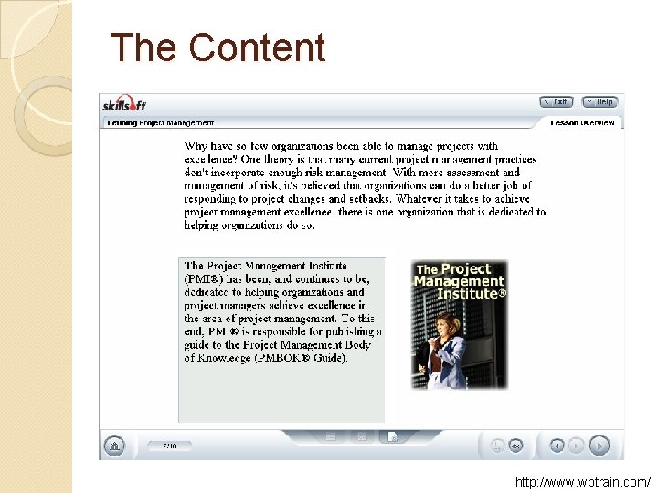 The Content http: //www. wbtrain. com/ 