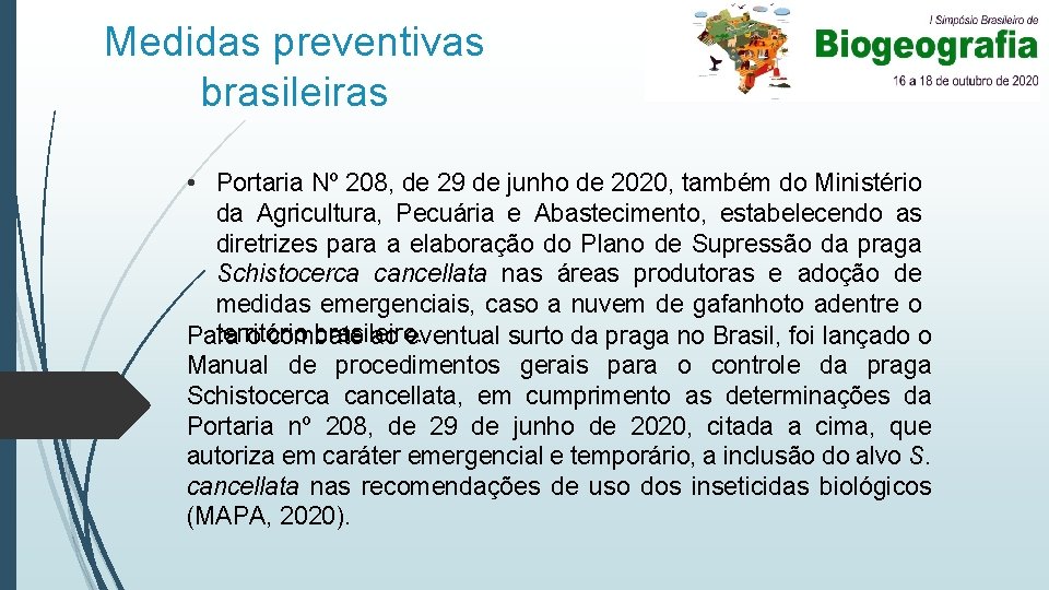 Medidas preventivas brasileiras • Portaria Nº 208, de 29 de junho de 2020, também