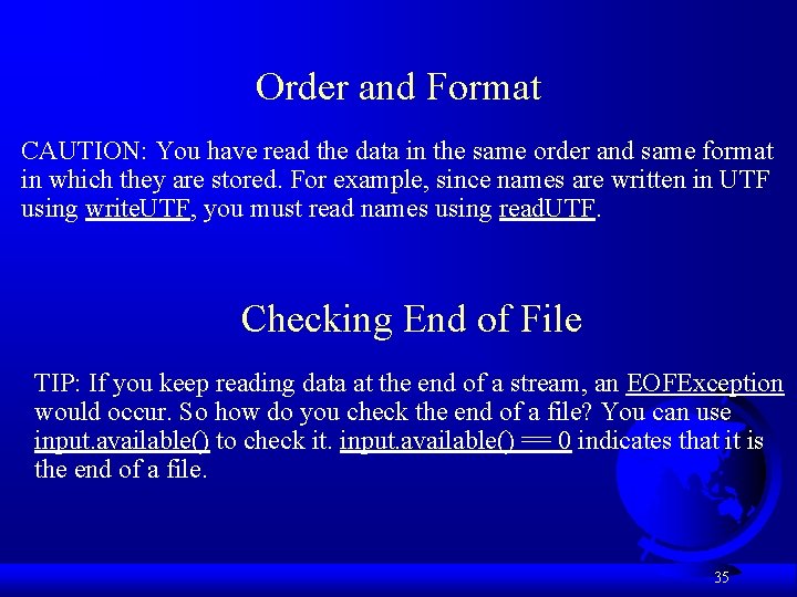 Order and Format CAUTION: You have read the data in the same order and Order and Format CAUTION: You have read the data in the same order and