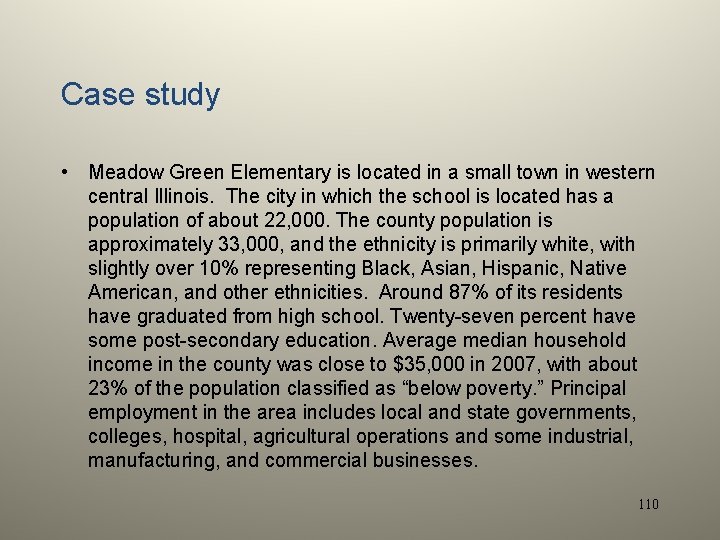 Case study • Meadow Green Elementary is located in a small town in western