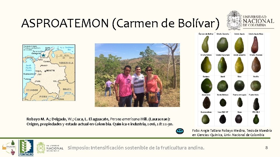 ASPROATEMON (Carmen de Bolívar) Robayo M. A. ; Delgado, W. ; Cuca, L. El