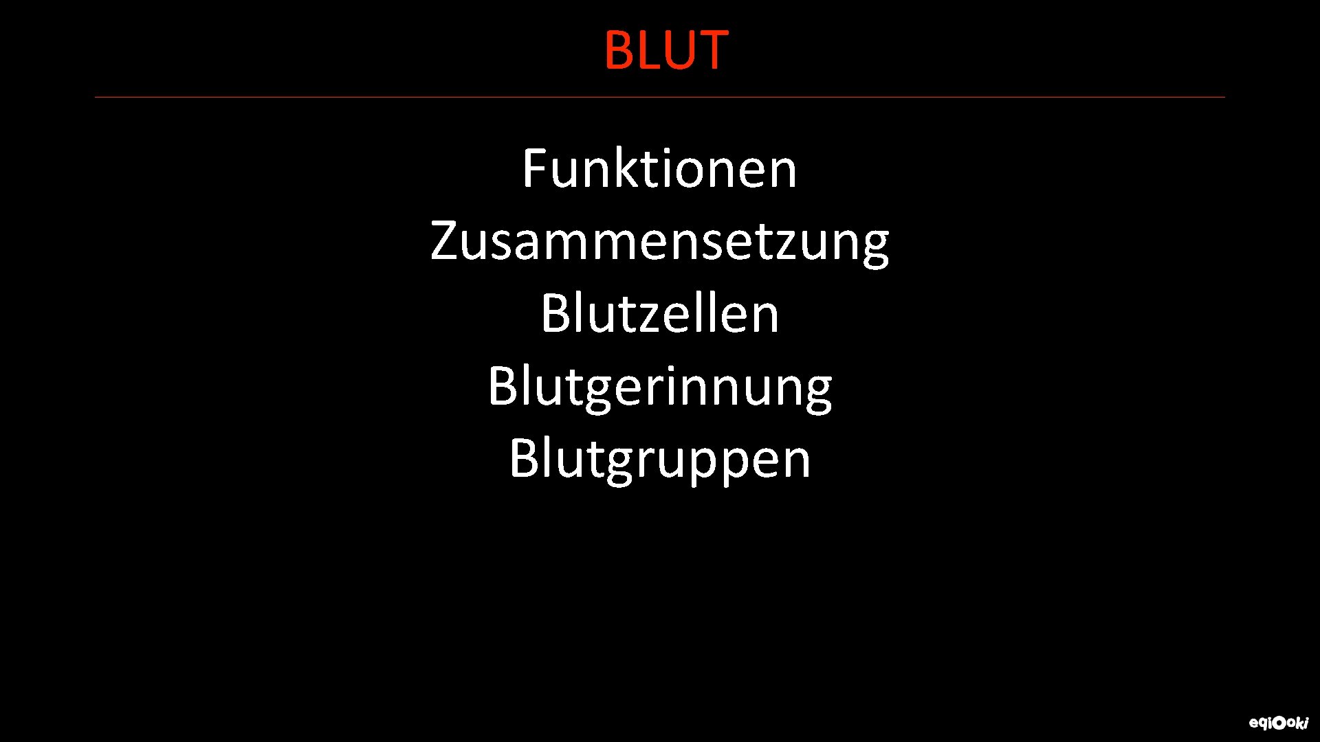 BLUT Funktionen Zusammensetzung Blutzellen Blutgerinnung Blutgruppen 