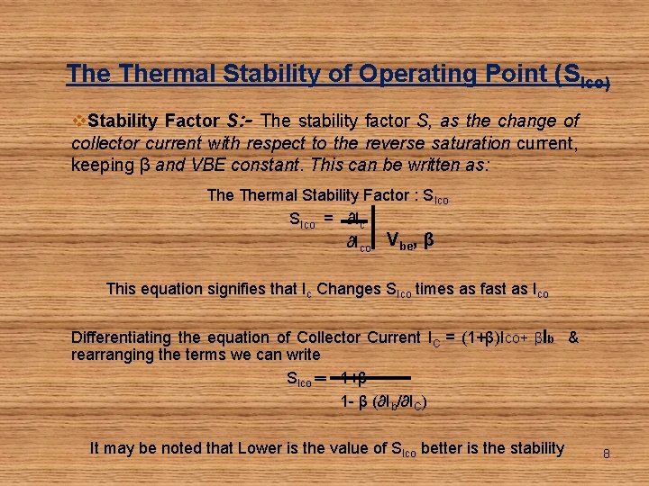 The Thermal Stability of Operating Point (SIco) v. Stability Factor S: - The stability