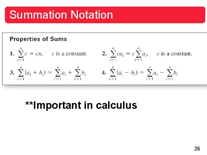 Summation Notation **Important in calculus 26 