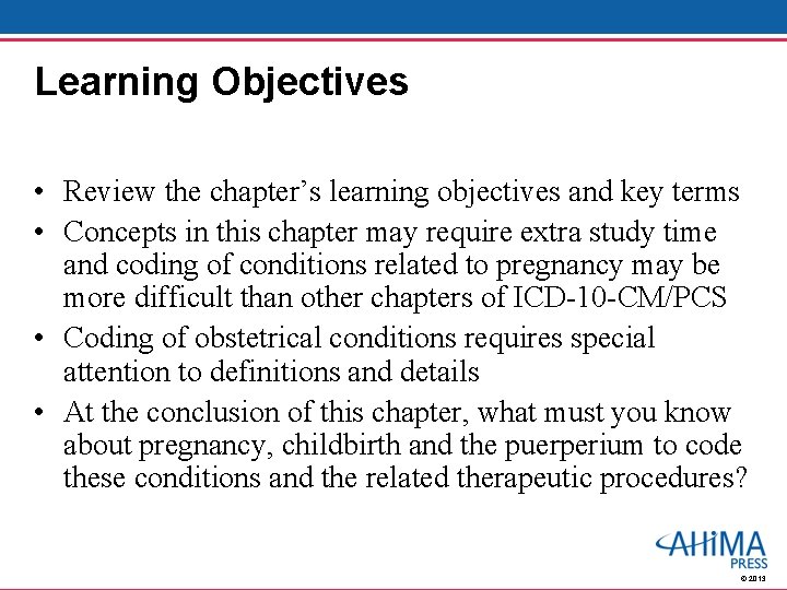 Learning Objectives • Review the chapter’s learning objectives and key terms • Concepts in