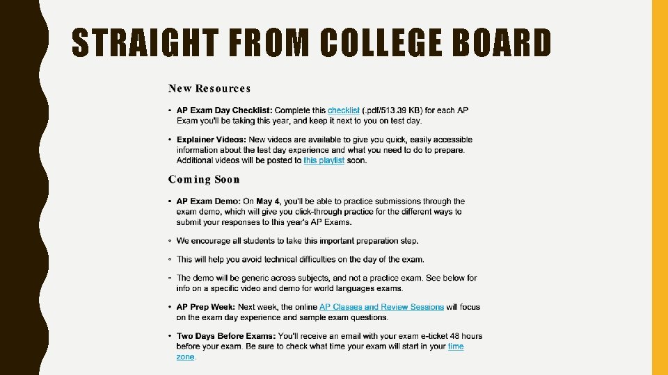 STRAIGHT FROM COLLEGE BOARD 