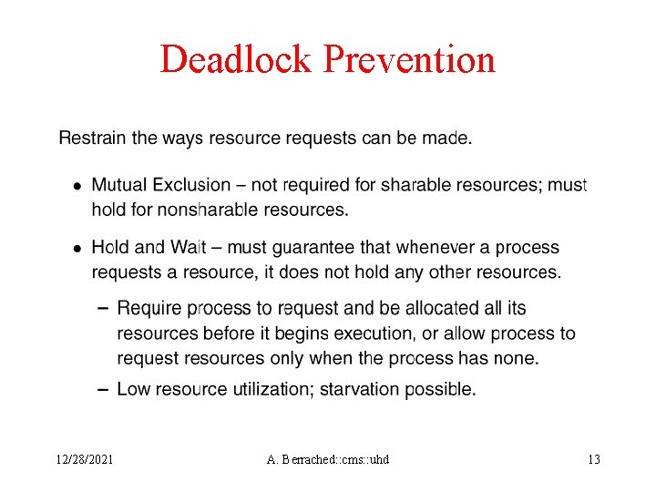 Deadlock Prevention 12/28/2021 A. Berrached: : cms: : uhd 13 