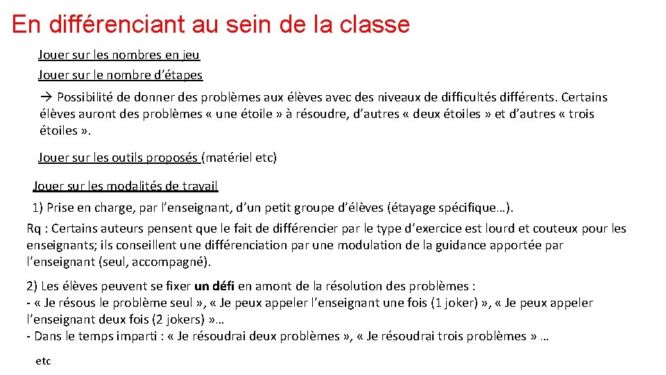 En différenciant au sein de la classe Jouer sur les nombres en jeu Jouer