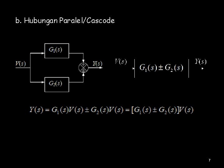 b. Hubungan Paralel/Cascode 7 