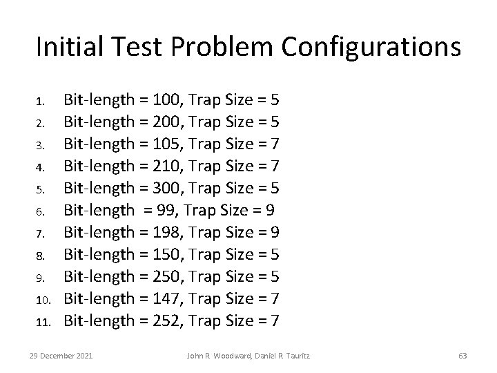 Initial Test Problem Configurations 1. 2. 3. 4. 5. 6. 7. 8. 9. 10.