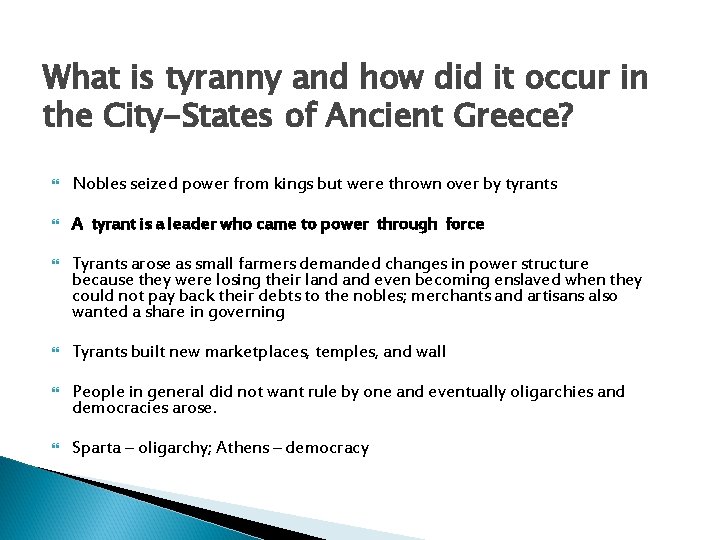 What is tyranny and how did it occur in the City-States of Ancient Greece?