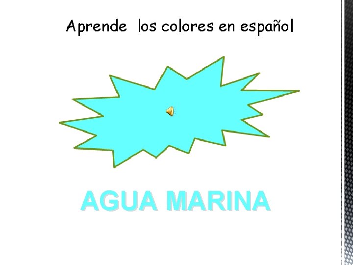 Aprende los colores en español AGUA MARINA 