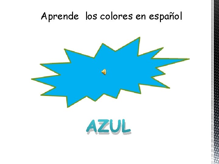 Aprende los colores en español AZUL 