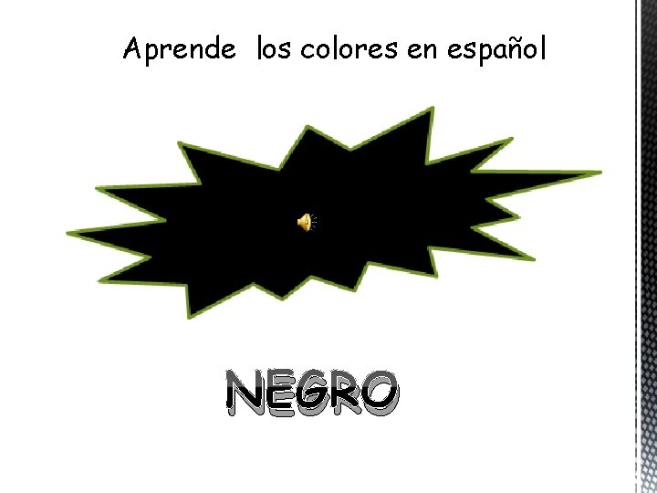 Aprende los colores en español NEGRO 