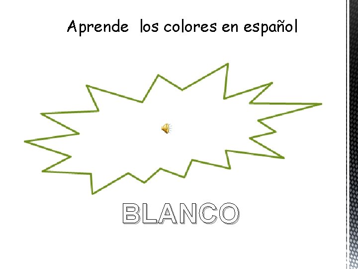 Aprende los colores en español BLANCO 