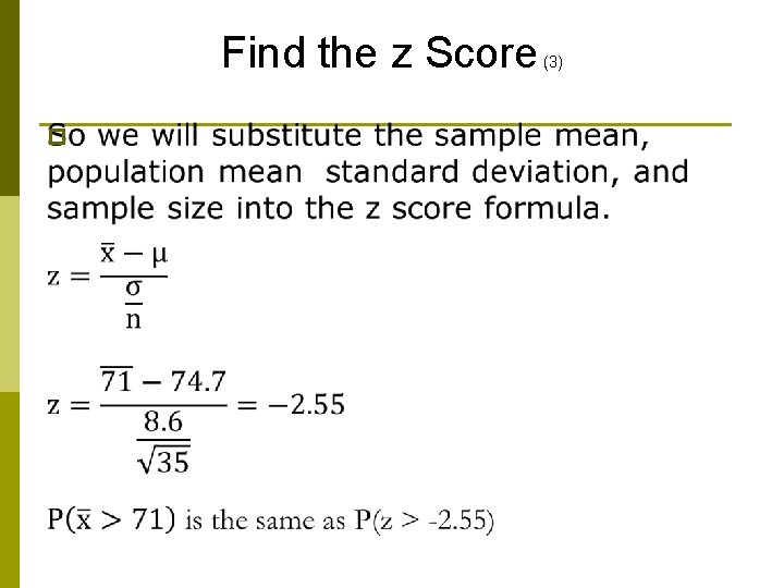 Find the z Score p (3) 